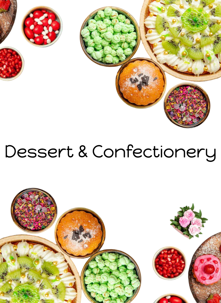 Dessert & Confectionery